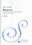 Requiem : For SATB Chorus (Divisi), Soloists (SATB), String Orchestra and Organ.