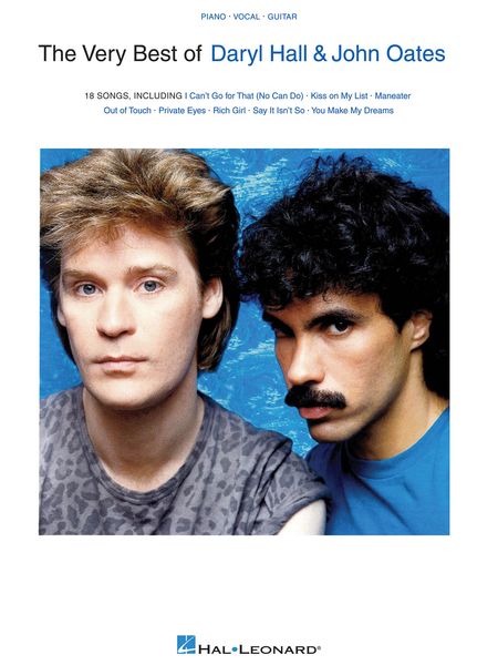 Very Best of Daryl Hall and John Oates.