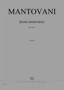 Entre Parenthèses : Pour Piano.