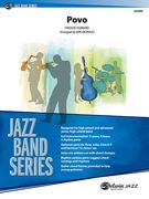 Povo : For Jazz Band / arranged by Erik Morales.