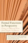 Formal Functions In Perspective : Essays On Musical Form From Haydn To Adorno.