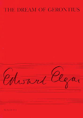 Dream Of Gerontius, Op. 38 : Oratorio For Mezzo-Soprano, Tenor & Bass Soloists, Chorus & Orchestra.