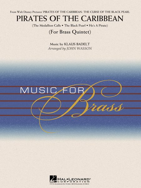 Pirates of The Caribbean : For Brass Quintet / arranged by John Wasson.