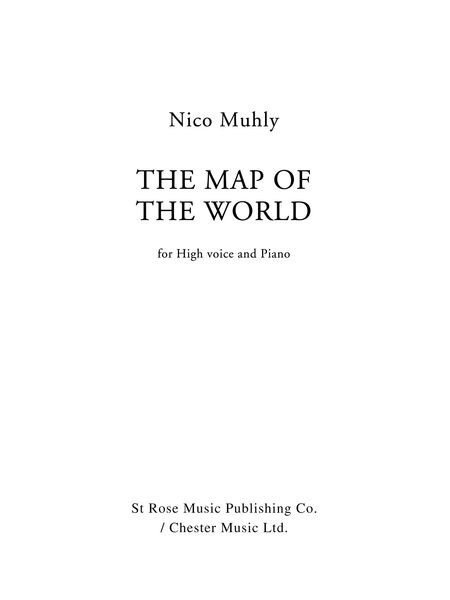 Map of The World : For High Voice and Piano (2011).