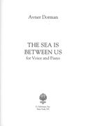 The Sea Is Between Us (Hayam Beini Uveincha) : For Voice and Piano.