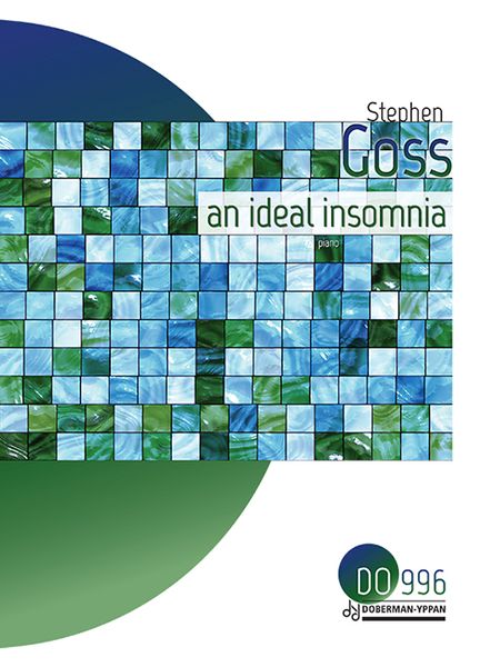 An Ideal Insomnia : For Piano.
