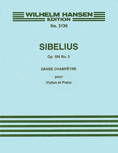 Danse Champetre No.5 Op.106 : For Violin and Piano.