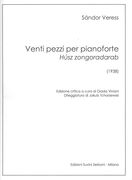 Venti Pezzi Pianoforte - Húsz Zongoradarab (1938) / edited by Giada Viviani.