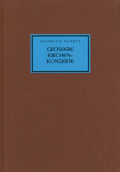 Grössere Kirchenkonzerte / edited by Andreas Waczkat.