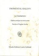 Guitarrero : Opéra-Comique En Trois Actes.