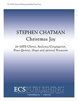 Christmas Joy : For SATB Choir, Audience/Congregation, Brass Quintet, Organ and Optional Percussion.