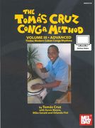 Tomas Cruz Conga Method, Vol. 3 : Advanced - Timba : Modern Cuban Conga Rhythms.