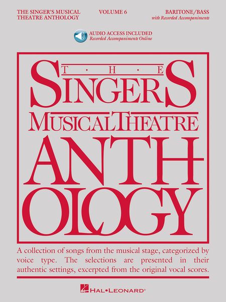 The Singer's Musical Theatre Anthology, Vol. 6 : For Baritone/Bass.