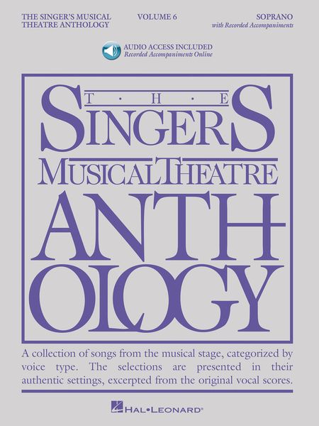 The Singer's Musical Theatre Anthology, Vol. 6 : For Soprano.