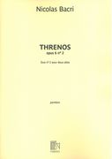 Threnos, Op. 6 No. 2 : Duo No. 2 Pour Deux Altos (1982).