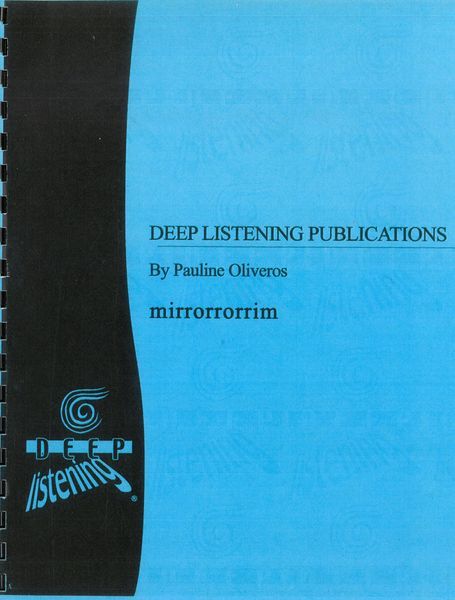 Mirrorrorrim : For Saxophone and Piano, Or Any Two Instruments (1994).