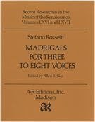 Madrigals For Three To Eight Voices.