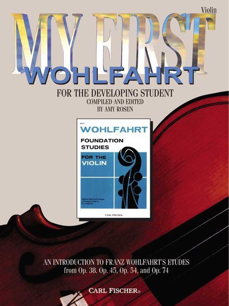 My First Wohlfahrt For The Developing Student : For Violin (Student Book).