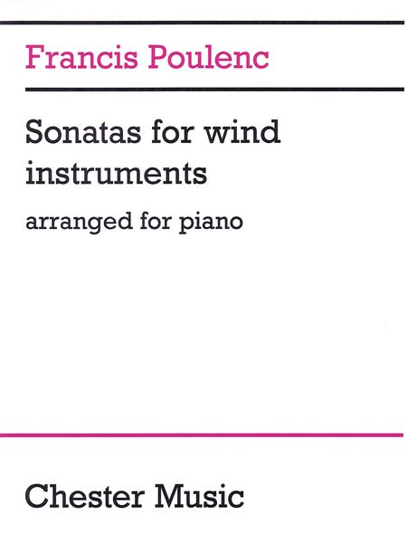 Sonatas For Wind Instruments : For Piano Solo / arranged by The Composer.
