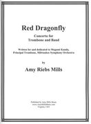 Red Dragonfly : Concerto For Trombone and Band.