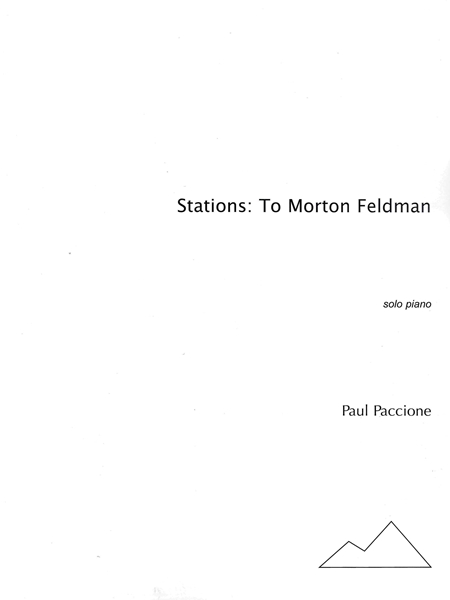 Stations - To Morton Feldman : For Solo Piano (1988).