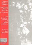 Concerto Per la Tromba In E Flat (No.1) : Für Trompete, Streicher, und Bass Continuo.