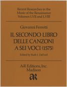 Secondo Libro Delle Canzoni A Sei Voci.