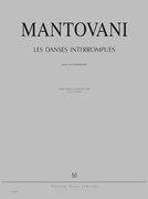 Les Danses Interrompues : Pour Six Instruments.