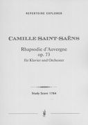 Rhapsodie d'Auvergne, Op. 73 : Für Klavier und Orchestre.