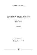 Tiefland : Musikdrama In Einem Vorspiel und 2 Aufzügen.