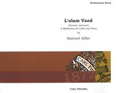 L' Olam Vaed (Forerver and Ever) : Meditation For Cello and Piano.