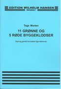11 Gronne Og 5 Rode Byggelodser : Nye Og Gamle Korsatser Lige Stemmer.