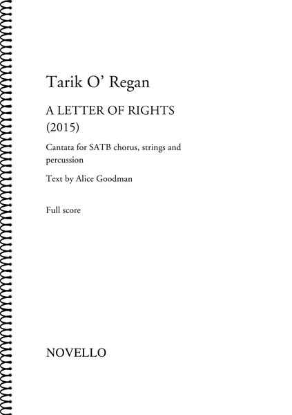 A Letter of Rights : Cantata For SATB Chorus, Strings and Percussion.