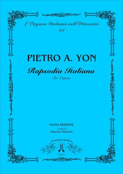 Rapsodia Italiana : Per Organo.