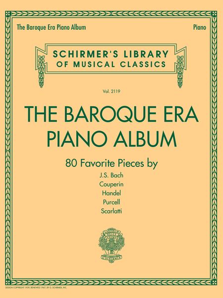 The Baroque Piano Album : 80 Favorite Pieces.