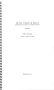 At The Statue of Venus : A Musical Scene For Soprano and Chamber Orchestra.