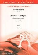 First Book of Ayrs : Für Violine & Basso Continuo (London 1676) - Band 1 / Ed. Carlo Maria Scandolo.