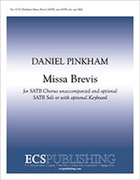 Missa Brevis : For SATB Chorus Unaccompanied and Optional SATB Soli Or With Opt. Keyboard (2006).