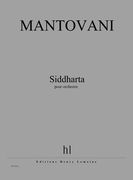 Siddharta : Ballet En 14 Tableaux / In Two Volumes.