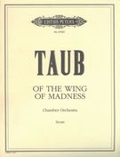 Of The Wing of Madness : For Ensemble.