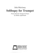 Soliloquy : For Trumpet and Piano / transcribed by Stanley Applebaum.