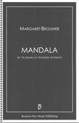Mandala : For 16 Players Or Chamber Orchestra (2001).