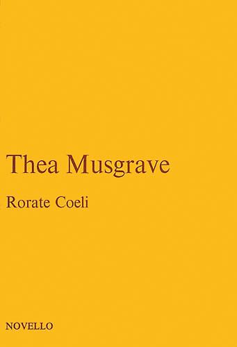 Rorate Coeli : For Unaccompanied Chorus.