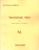 Troisieme Trio : Pour Piano, Violon, Et Violoncelle.