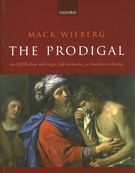 The Prodigal : For SATB and Organ, Full Orchestra, Or Orchestra.