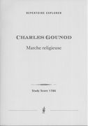 Marche Religieuse : A Grand Orchestre Avec Harpes Principales.