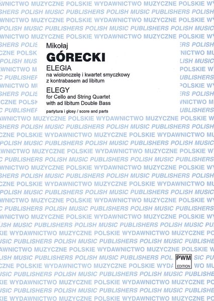 Elegy : For Cello and String Quartet With Ad Libitum Double Bass (2015).