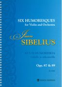 Six Humoresques, Opp. 87 and 89 : For Violin and Orchestra / edited by Juri Eskola.