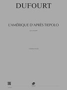 L' Amérique d'Après Tiepolo : Pour Ensemble (2015).
