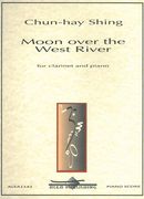 Moon Over The West River : For Clarinet and Piano (2014).